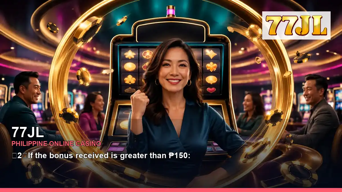 77JL featured slots and live casino guide for Philippine players